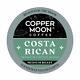 Copper Moon Costa Rican Coffee 20 To 160 Keurig Kcup Pick Any Size Free Shipping